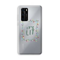 It's Lit: Huawei P40 Transparant Hoesje