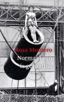 Normaal zijn is gevaarlijk (Paperback)