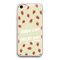Don't forget to have a great day: iPhone 7 Transparant Hoesje