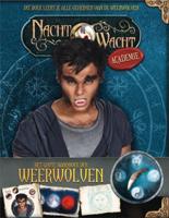 Nachtwacht Academy - Het Grote handboek der Weerwolven (Hardback)