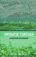 Operatie Turtuga - Fedor de Beer - ebook