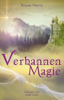 Verbannen magie - Rowan Merrin - ebook