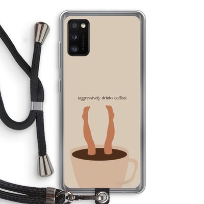 Aggressively drinks coffee: Samsung Galaxy A41 Transparant Hoesje met koord