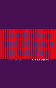 Landschap met blauwe schutting - Rik Andreae - ebook