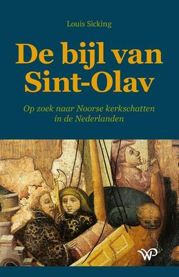 De bijl van Sint-Olav - Louis Sicking - ebook