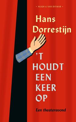 t Houdt een keer op - Hans Dorrestijn - ebook