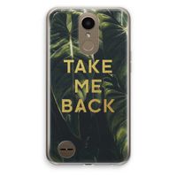 Take me back: LG K10 (2017) Transparant Hoesje