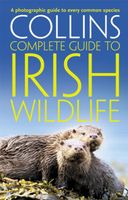 Natuurgids Complete Irish Wildlife | WilliamCollinsBooks