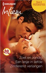 Zoet en zondig ; Een lesje in liefde ; Zinderend verlangen - Janelle Denison, Kimberly Raye, Anne Marie Winston - ebook