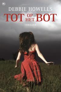 Tot op het bot (Paperback)