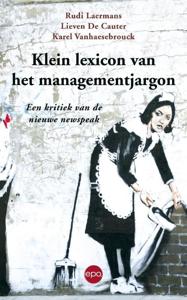 Klein lexion van het managementjargon (Paperback)