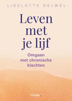 Leven met je lijf (Paperback)