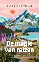 De magie van reizen De magie van reizen