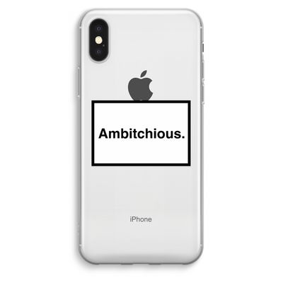 Ambitchious: iPhone XS Max Transparant Hoesje