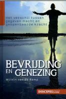Bevrijding en genezing (Hardback)