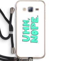 UHM, NOPE.: Samsung Galaxy J3 (2016) Transparant Hoesje met koord