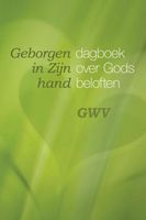 Geborgen in zijn hand - GWV - ebook