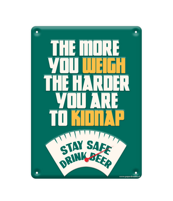 Tekstbord metaal The more you weigh
