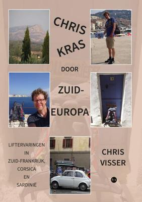 Reisverhaal ChrisKras door Zuid-Europa | Chris Visser