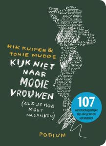 Kijk niet naar mooie vrouwen - Rik Kuiper, Tonie Mudde - ebook