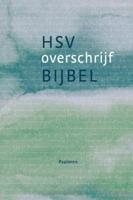 HSV overschrijfbijbel Psalmen (Paperback)