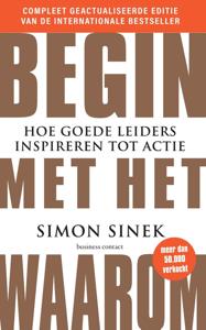 Begin met het Waarom - Simon Sinek - ebook