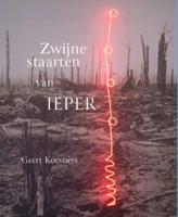 Zwijnestaarten van Ieper (Paperback)