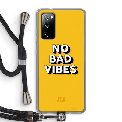 No Bad Vibes: Samsung Galaxy S20 FE / S20 FE 5G Transparant Hoesje met koord