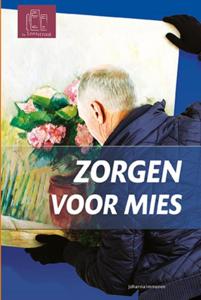 Zorgen voor Mies (Hardback)