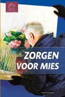 Zorgen voor Mies (Hardback)