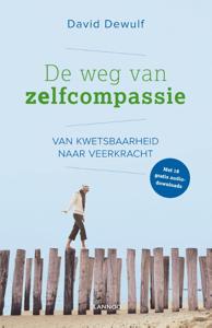 De weg van zelfcompassie (Paperback)