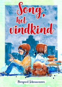 Song, het vindkind - Margreet Schouwenaar - ebook