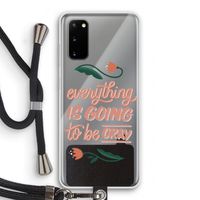 Optimistic flower girl: Samsung Galaxy S20 Transparant Hoesje met koord
