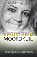 Beslist geen moordkuil (Paperback)