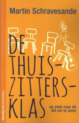 De thuiszittersklas (Paperback)