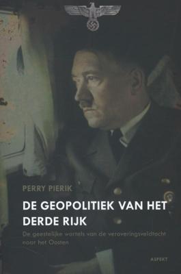 De geopolitiek van het Derde Rijk (Paperback)