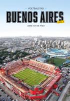 Voetbalstad Buenos Aires | Deel 2 (Paperback)