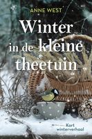 Winter in de kleine theetuin - Anne West - ebook