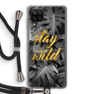 Stay wild: Samsung Galaxy A12 Transparant Hoesje met koord