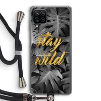 Stay wild: Samsung Galaxy A12 Transparant Hoesje met koord