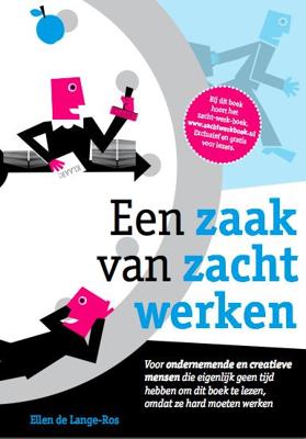 Een zaak van zacht werken (Paperback)