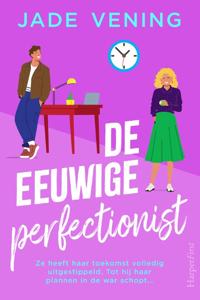 De eeuwige perfectionist (Paperback)