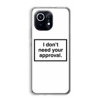 Don't need approval: Xiaomi Mi 11 Transparant Hoesje