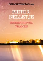Schriftje Vol Tranen - Pieter Nelletje - Paperback (9789403712901) - thumbnail