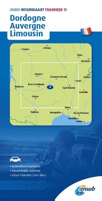 Wegenkaart - landkaart 11 Dordogne - Auvergne - Limousin | ANWB Media Wegenkaart - landkaart 11 Dordogne - Auvergne - Limousin | ANWB Media