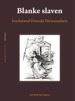 Blanke slaven, een vergeten hoofdstuk (Paperback)