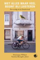 Niet alles maar veel begint bij luisteren (Paperback)