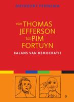 Van Thomas Jefferson tot Pim Fortuyn (Paperback)