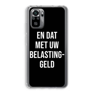 Belastinggeld - Zwart: Xiaomi Redmi Note 10S Transparant Hoesje
