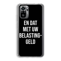 Belastinggeld - Zwart: Xiaomi Redmi Note 10S Transparant Hoesje Belastinggeld - Zwart: Xiaomi Redmi Note 10S Transparant Hoesje